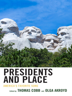 cover image of Presidents and Place